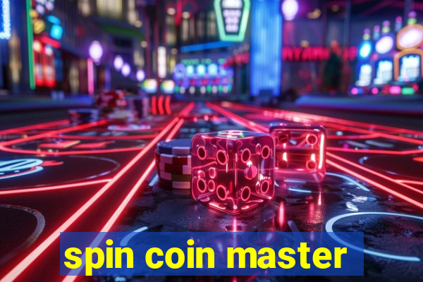 spin coin master